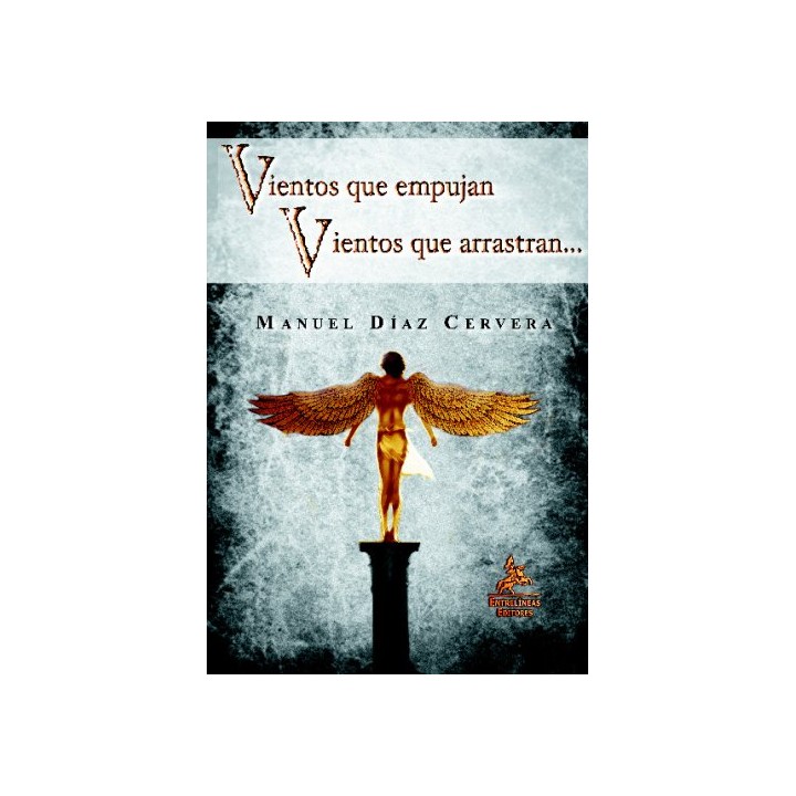 Vientos Que Empujan (Primera edición)